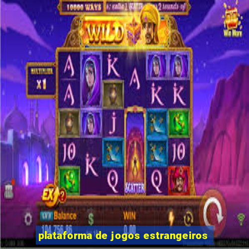 plataforma de jogos estrangeiros